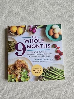 The Whole 9 Months — Pregnancy Nutrition Guide (White Cover)